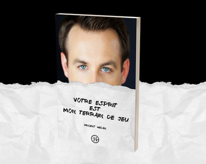 Votre esprit est mon terrain de jeu